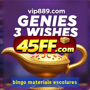 bingo materiais escolares